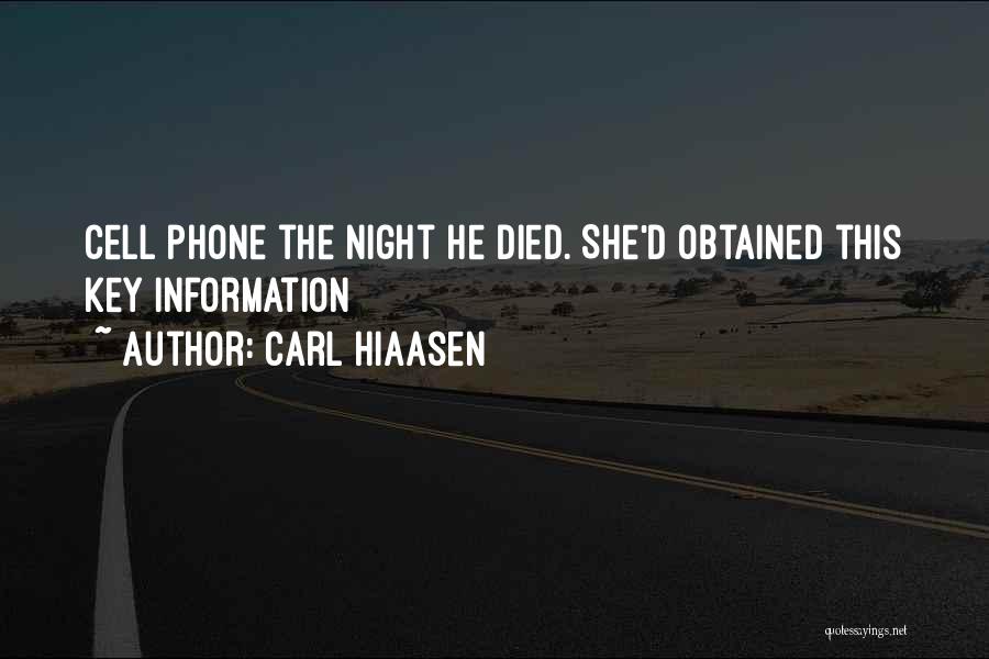 Carl Hiaasen Quotes 499757