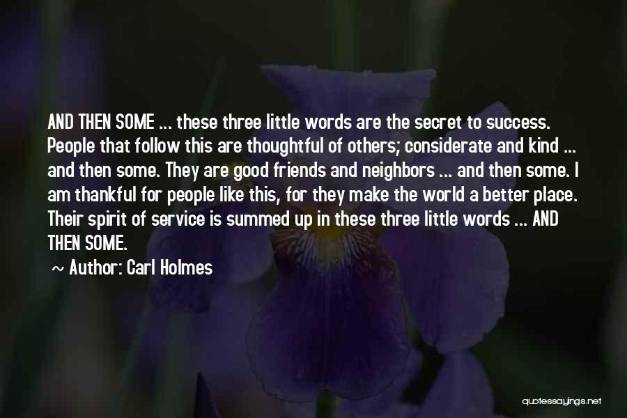 Carl Holmes Quotes 1034704