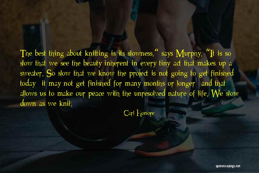 Carl Honore Quotes 1007762 Carl Honore Quotes 1007762