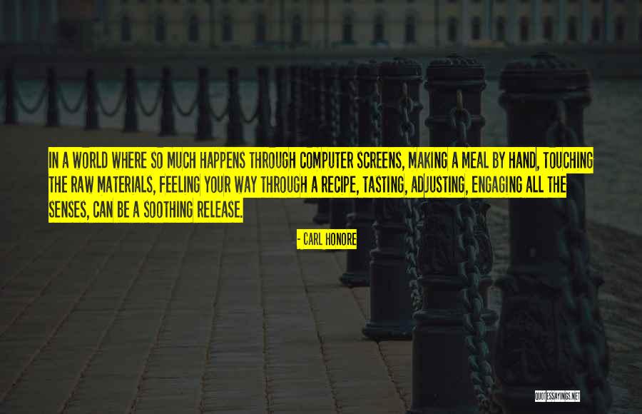 Carl Honore Quotes 1142760 Carl Honore Quotes 1142760
