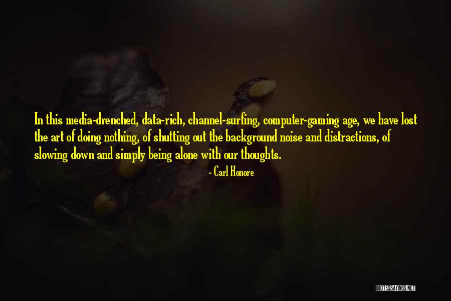 Carl Honore Quotes 128018 Carl Honore Quotes 128018
