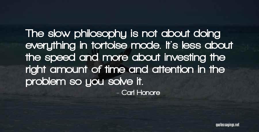 Carl Honore Quotes 1362685 Carl Honore Quotes 1362685