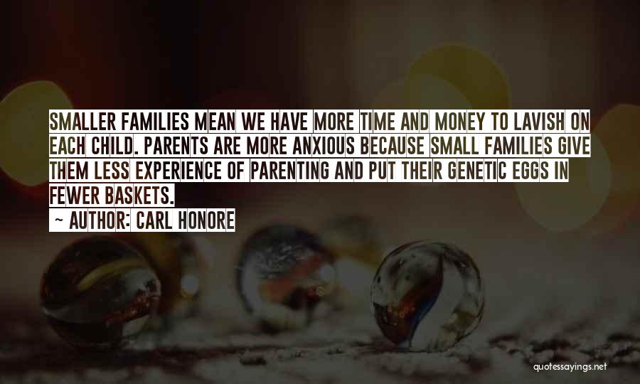 Carl Honore Quotes 1442979