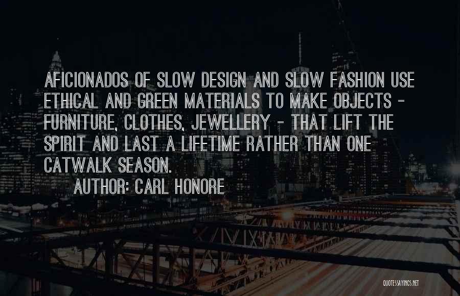 Carl Honore Quotes 501497
