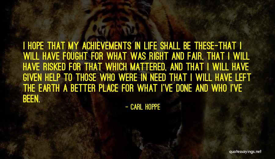 Carl Hoppe Quotes 255527