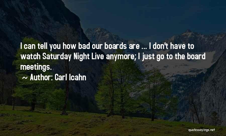 Carl Icahn Quotes 1521665