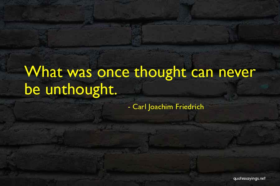 Carl Joachim Friedrich Quotes 1669220