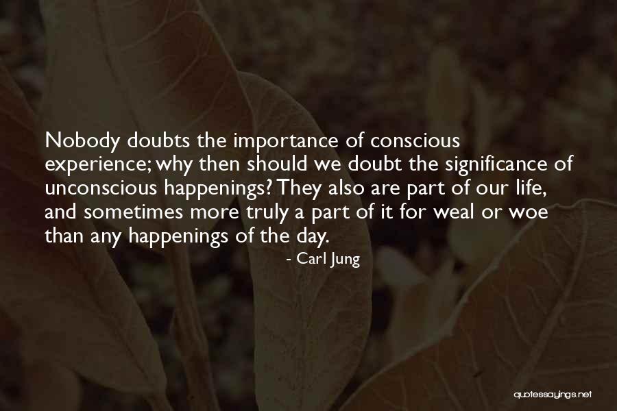 Carl Jung Unconscious Quotes By Carl Jung