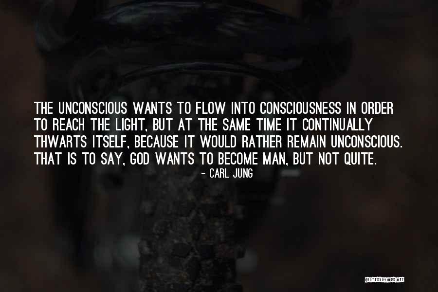 Carl Jung Unconscious Quotes By Carl Jung