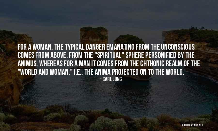 Carl Jung Unconscious Quotes By Carl Jung