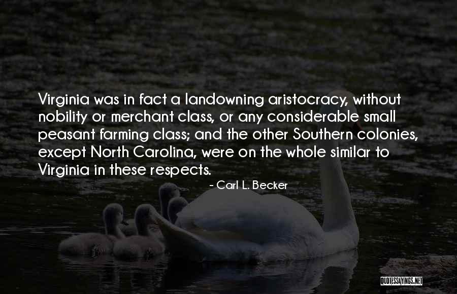 Carl L. Becker Quotes 1139834 Carl L. Becker Quotes 1139834