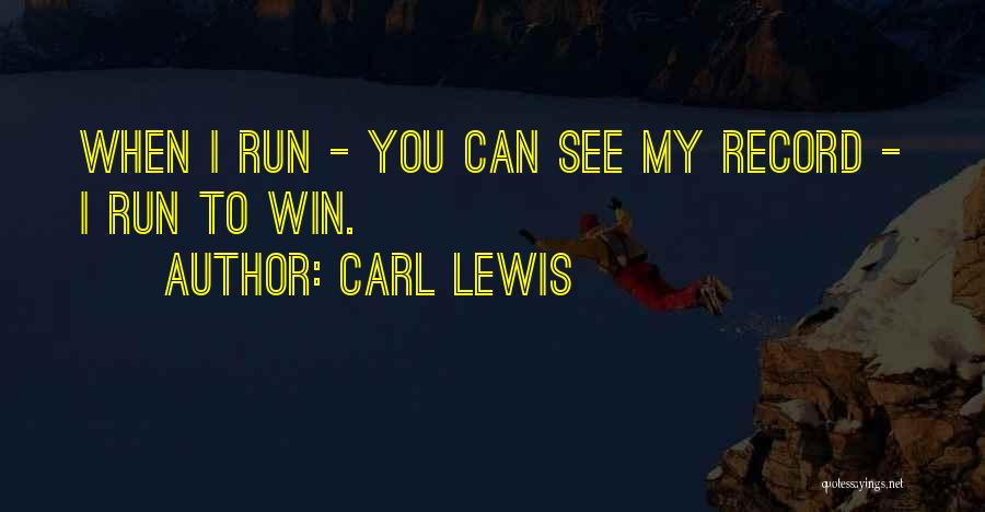 Carl Lewis Quotes 1291984