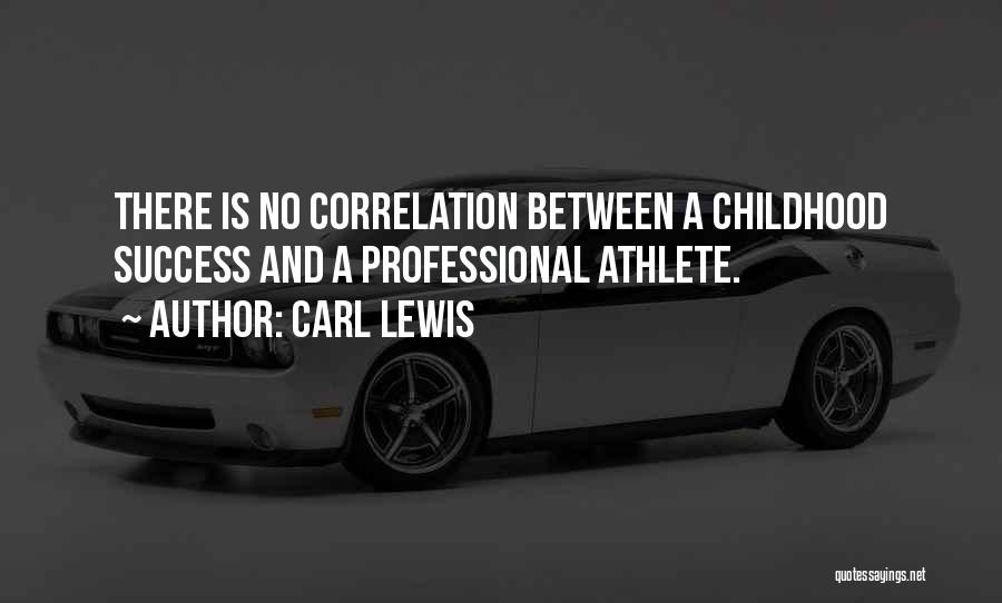 Carl Lewis Quotes 1907387