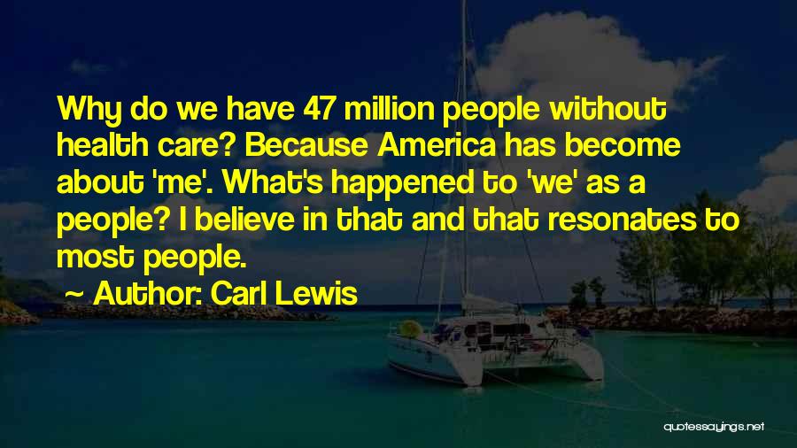 Carl Lewis Quotes 436488