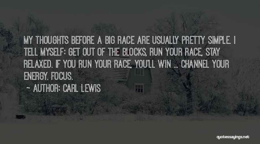 Carl Lewis Quotes 476623