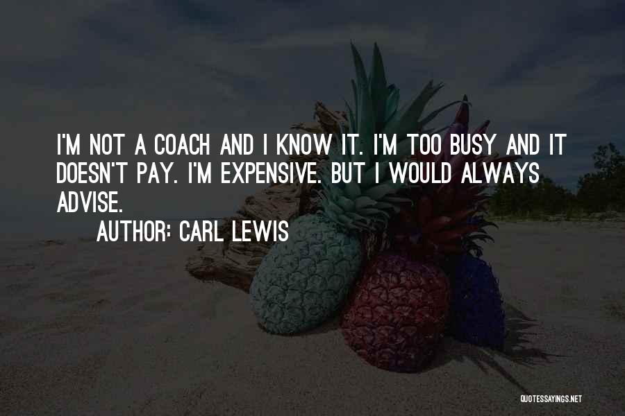 Carl Lewis Quotes 989553