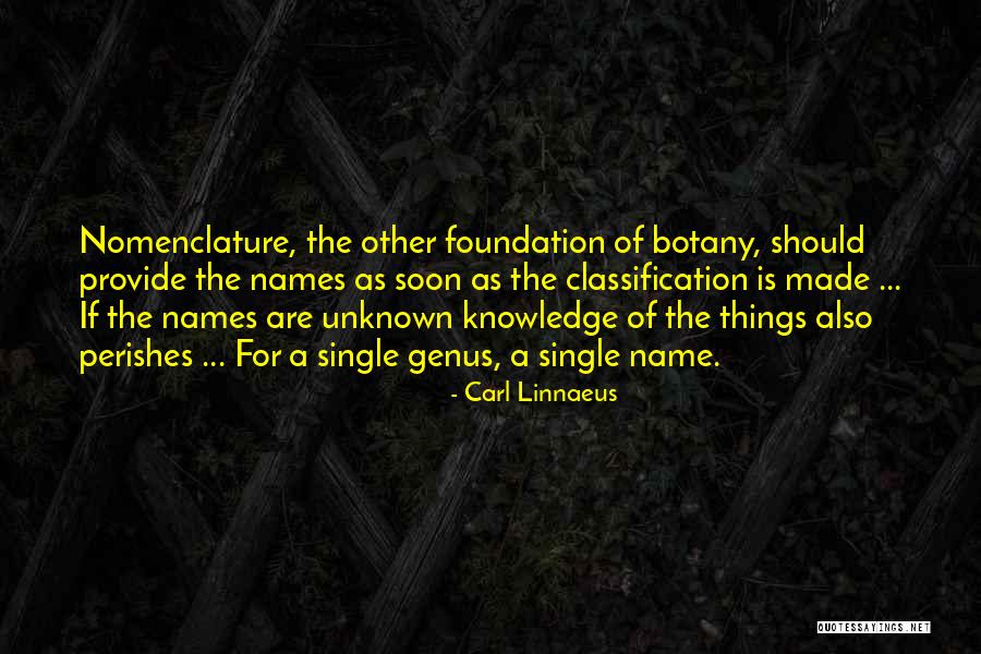 Carl Linnaeus Quotes 164537