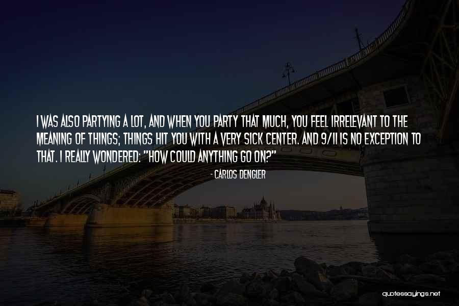 Carl Lundgren Quotes By Carlos Dengler Carl Lundgren Quotes By Carlos Dengler