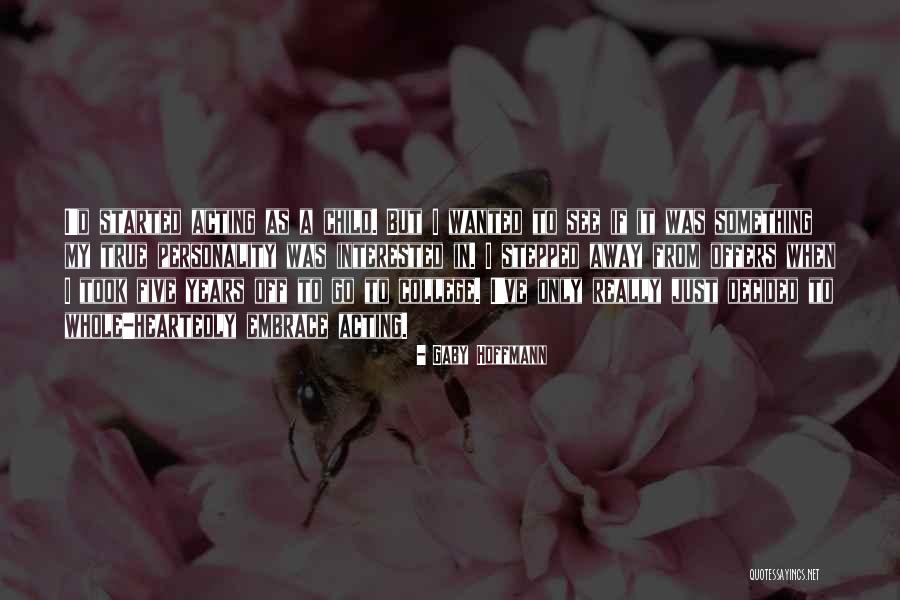 Carl Martin Quotes By Gaby Hoffmann Carl Martin Quotes By Gaby Hoffmann