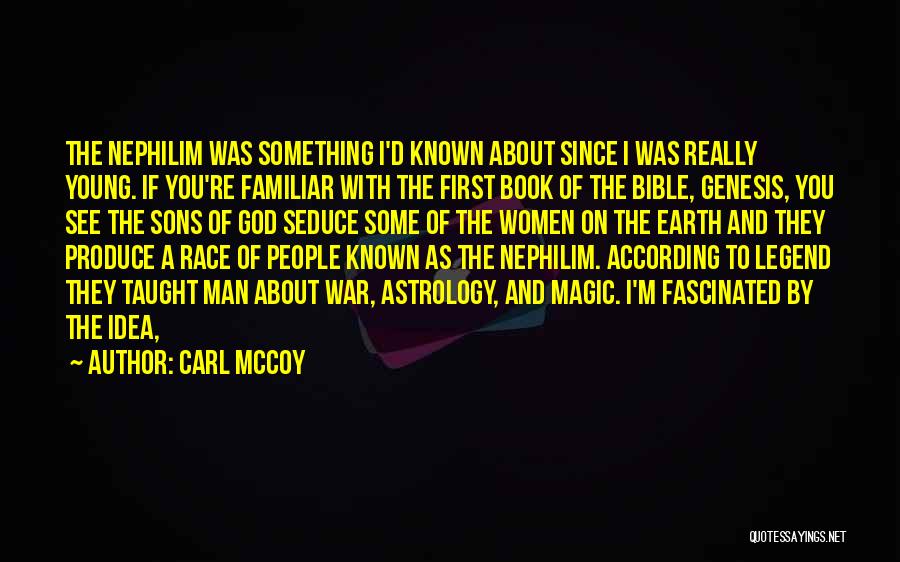 Carl McCoy Quotes 700959