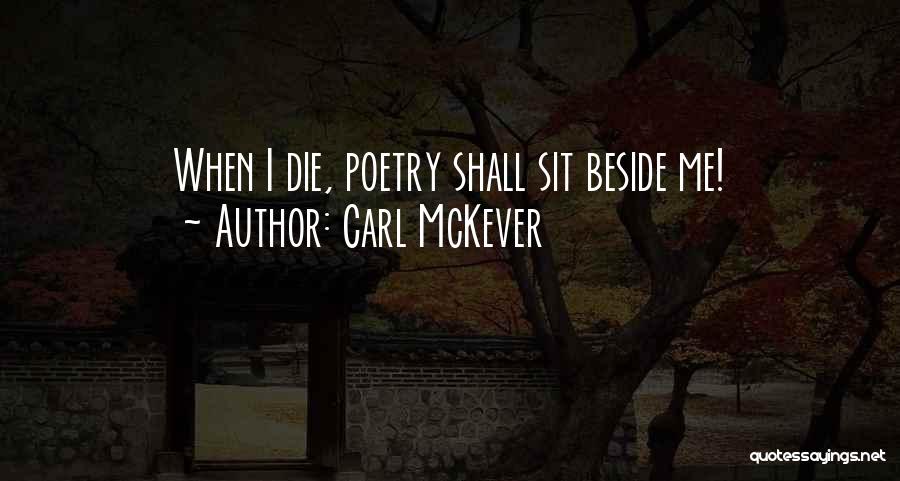 Carl McKever Quotes 1461065