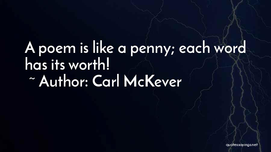 Carl McKever Quotes 480033