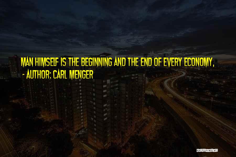 Carl Menger Quotes 1219926