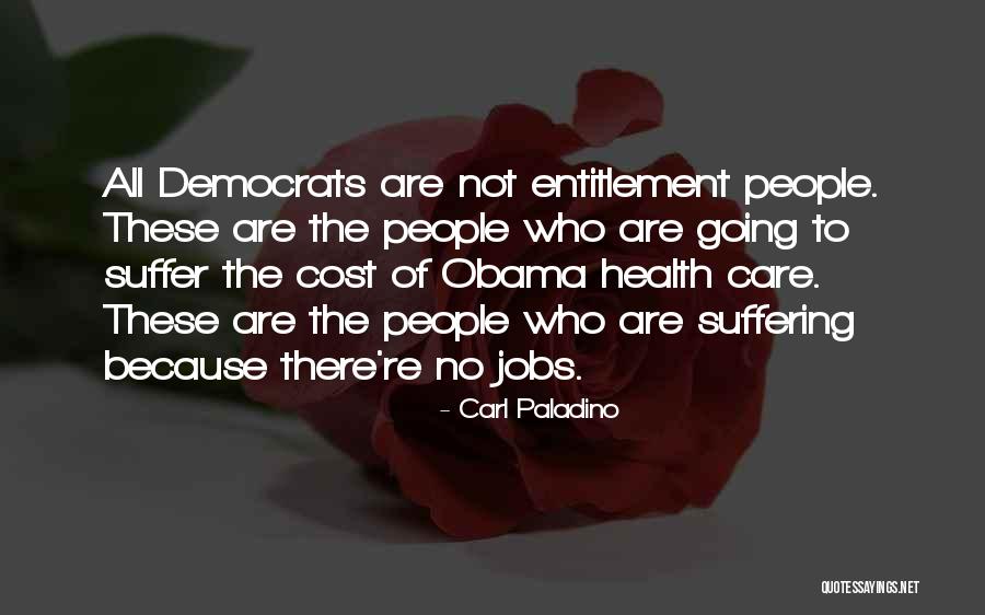 Carl Paladino Quotes 1137169 Carl Paladino Quotes 1137169