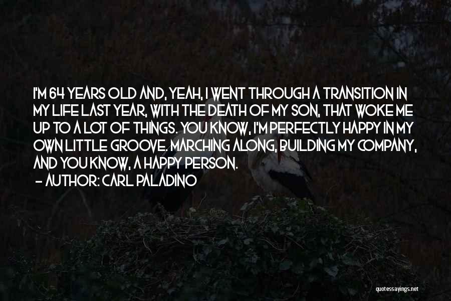 Carl Paladino Quotes 1143321