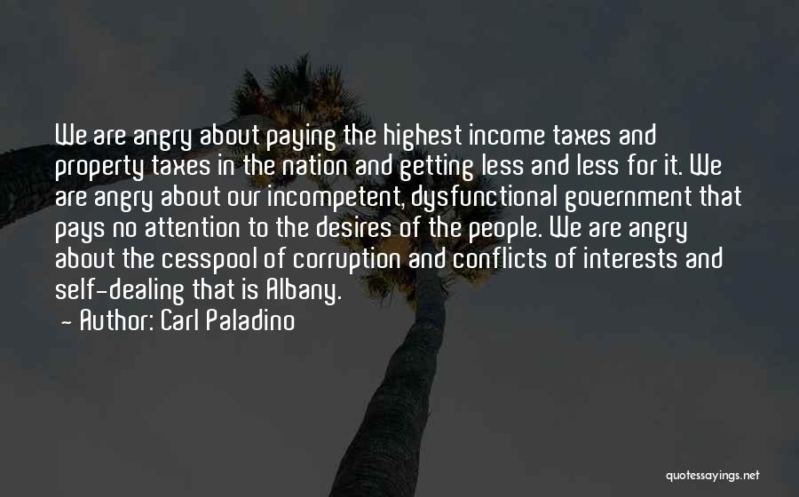 Carl Paladino Quotes 1227149 Carl Paladino Quotes 1227149
