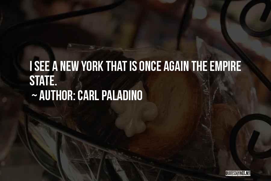 Carl Paladino Quotes 1355645 Carl Paladino Quotes 1355645