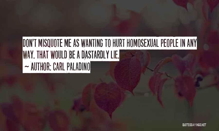 Carl Paladino Quotes 2190237 Carl Paladino Quotes 2190237
