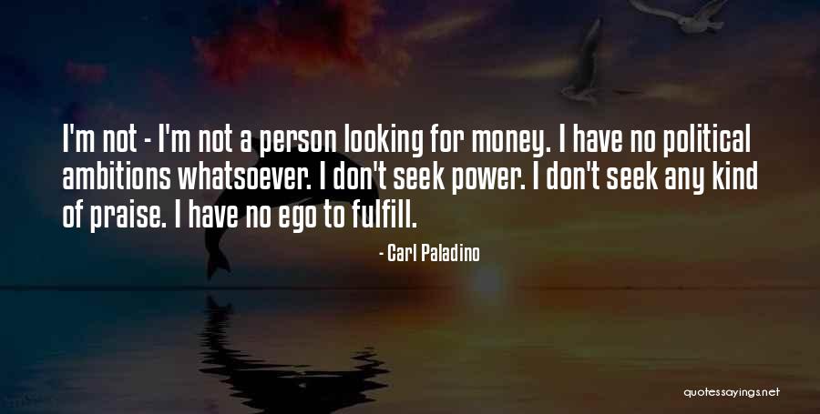 Carl Paladino Quotes 961465 Carl Paladino Quotes 961465