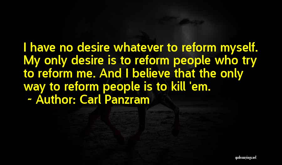 Carl Panzram Quotes 1940802