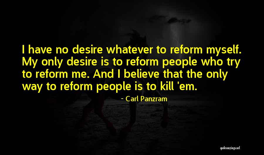 Carl Panzram Quotes 1940802