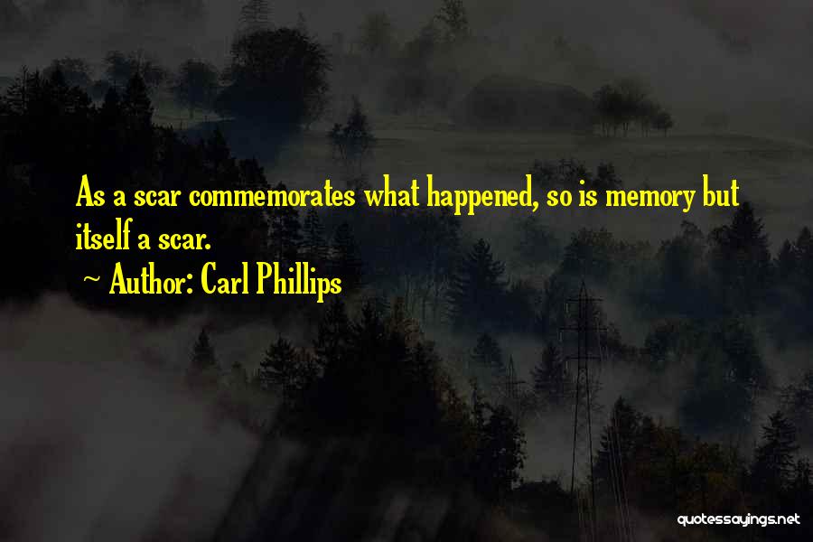 Carl Phillips Quotes 2023210