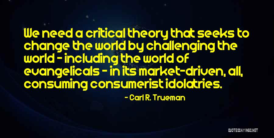 Carl R. Trueman Quotes 1802298