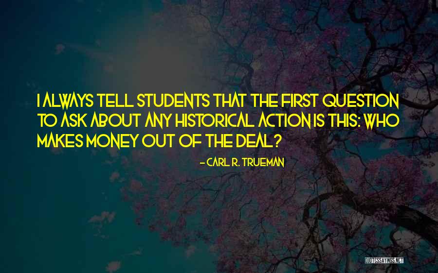 Carl R. Trueman Quotes 956120