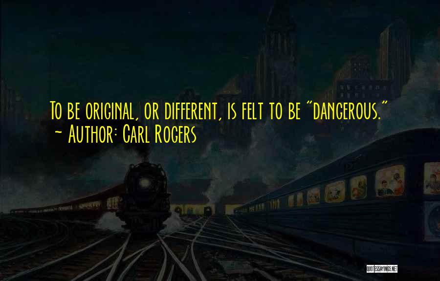 Carl Rogers Quotes 700334