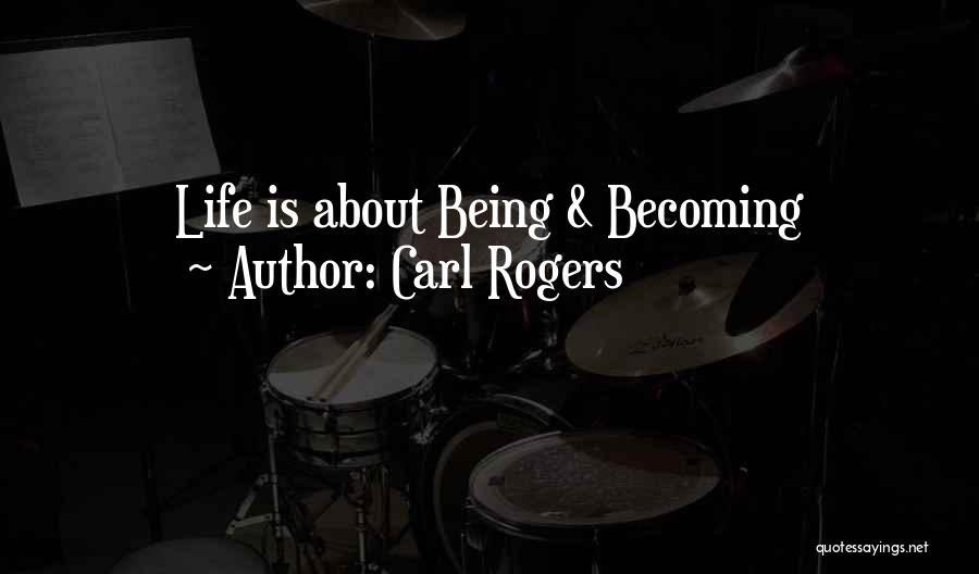 Carl Rogers Quotes 933623