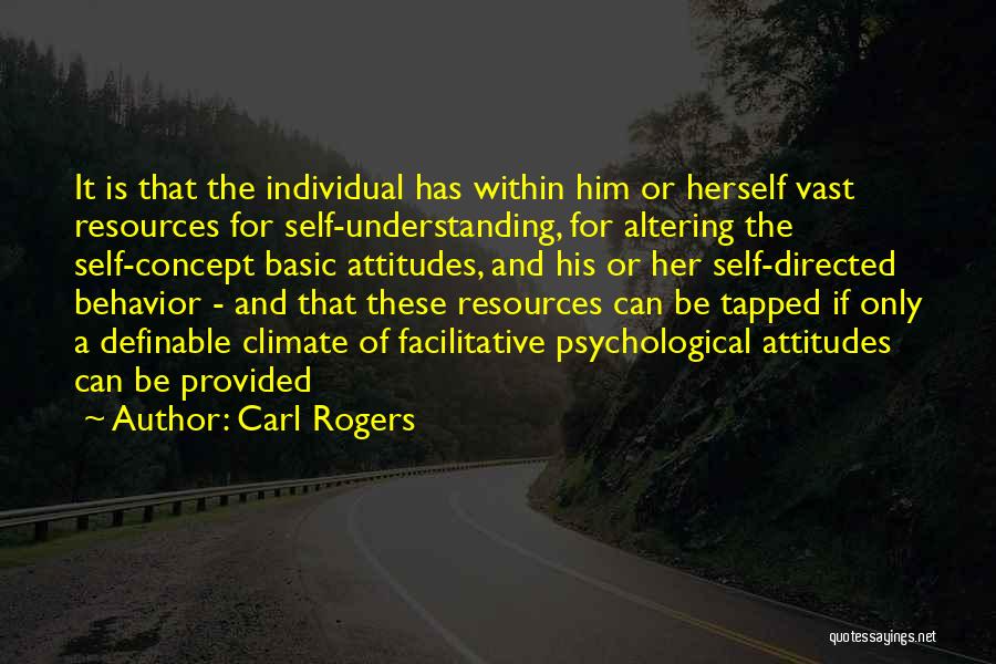 Carl Rogers Self Concept Quotes By Carl Rogers