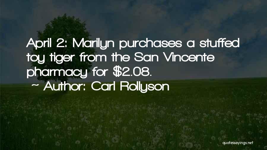 Carl Rollyson Quotes 859442