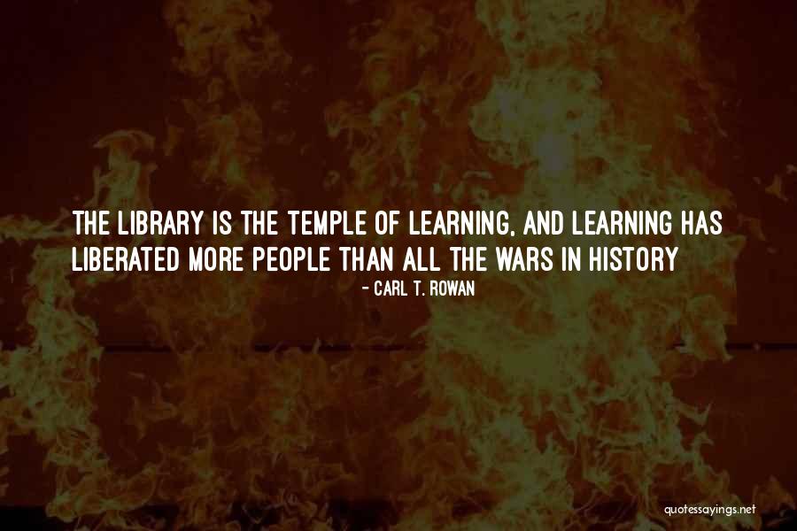 Carl Rowan Quotes By Carl T. Rowan Carl Rowan Quotes By Carl T. Rowan