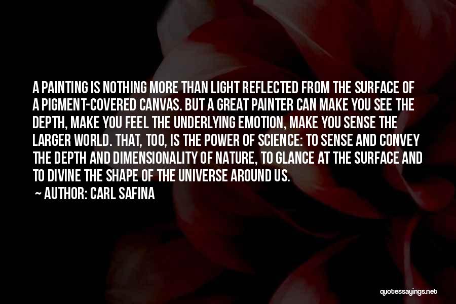 Carl Safina Quotes 1208347