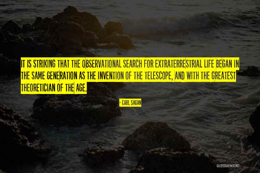 Carl Sagan Extraterrestrial Life Quotes By Carl Sagan