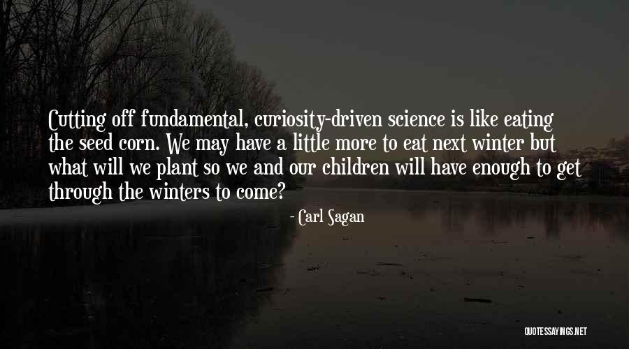 Carl Sagan Science Quotes By Carl Sagan