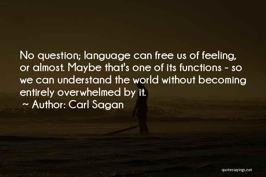 Carl Sagan Science Quotes By Carl Sagan