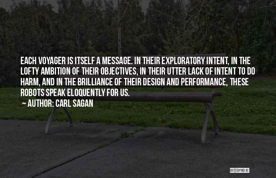 Carl Sagan Voyager Quotes By Carl Sagan