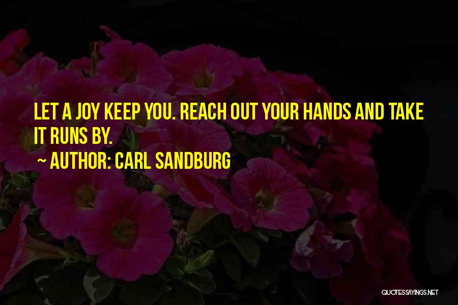 Carl Sandburg Quotes 1041413