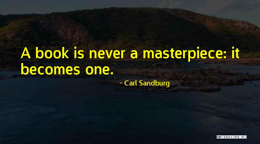 Carl Sandburg Quotes 1490435